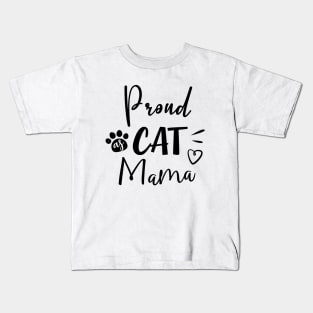 Proud as Cat Mama Kids T-Shirt